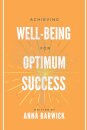 Achieving Well-being for Optimum Success