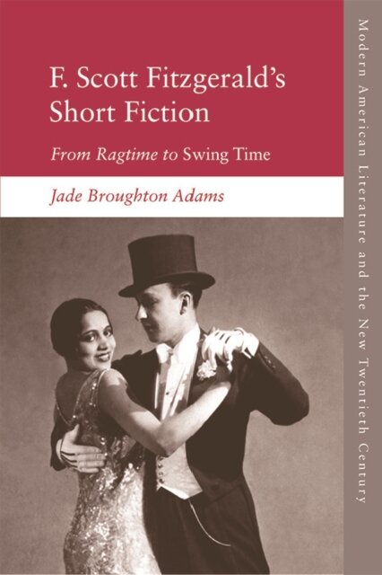 F. Scott Fitzgerald’s Short Fiction