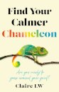 Find Your Calmer Chameleon