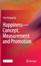 Happiness—Concept, Measurement and Promotion