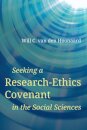 Seeking a Research-Ethics Covenant in the Social Sciences