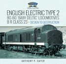 English Electric Type 2 Bo-Bo 'Baby Deltic' Locomotives