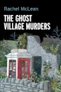 The Ghost Village Murders