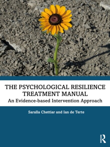 The Psychological Resilience Treatment Manual