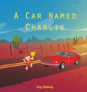 A Car Named Charlie