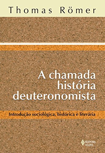 A Chamada História Deutoronomista