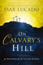 On Calvary's Hill
