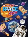 My First BIG Book of SPACE Facts