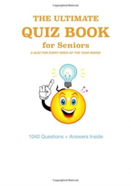 ULTIMATE QUIZ BOOK FOR SENIORS