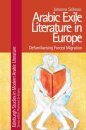 Arabic Exile Literature in Europe