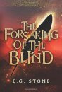 The Forsaking of the Blind