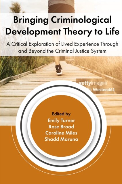 Bringing Criminological Theory to Life