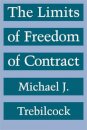 The Limits of Freedom of Contract