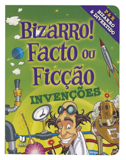 Facto ou Ficção: Invenções