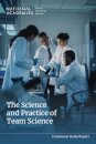 The Science and Practice of Team Science