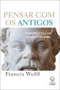 Pensar com os antigos: uma riqueza de todo sempre