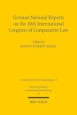 German National Reports on the 20th International Congress of Comparative Law