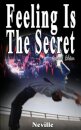Feeling Is The Secret, Revised Edition