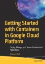 Getting Started with Containers in Google Cloud Platform
