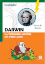 Darwin e a Verdadeira História dos Dinossauros