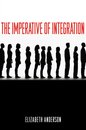 The Imperative Of Integration