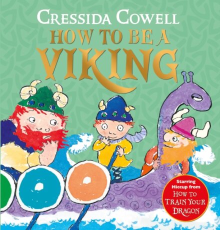 How To Be A Viking