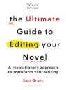 The Ultimate Guide to Editing Your Novel
