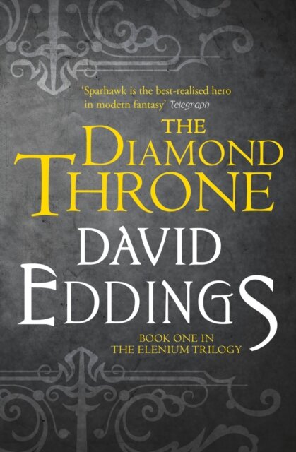The Elenium Trilogy (1) — The Diamond Throne (Re-I