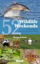 52 Wildlife Weekends