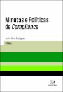 Minutas E Políticas De Compliance - 3ª Edição
