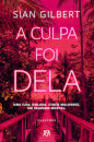 A Culpa Foi Dela