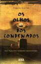 Os Olhos Dos Condenados