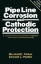 Pipeline Corrosion and Cathodic Protection