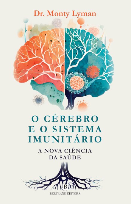 O Cérebro e o Sistema Imunitário