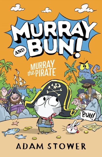 Murray And Bun (3) Murray The Pirate