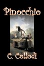 Pinocchio by Carlo Collodi, Fiction, Action & Adventure