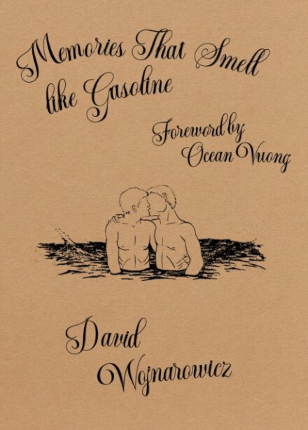 Memories That Smell like Gasoline