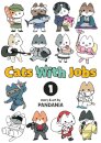 Cats With Jobs Vol. 1