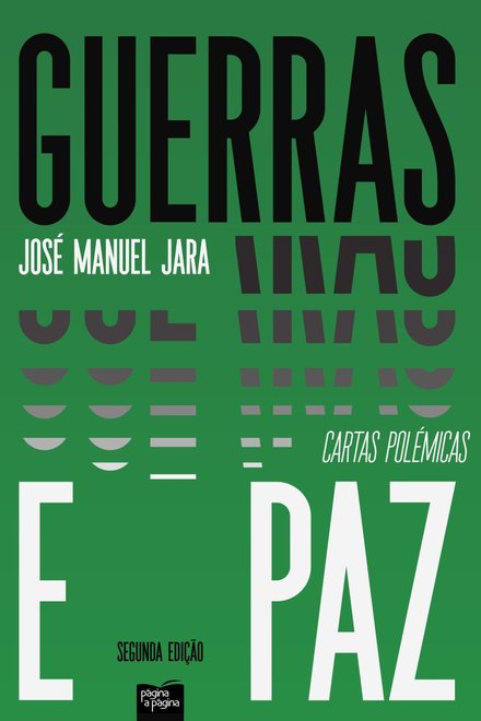 Guerras E Paz - Cartas Cartas Polémicas