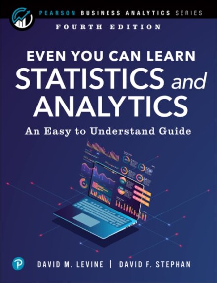 Even You Can Learn Statistics and Analytics