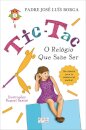 Tic-Tac O Relogio Que Sabe Ser