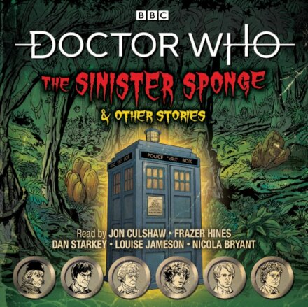 Doctor Who: The Sinister Sponge & Other Stories