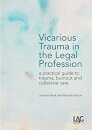 Vicarious Trauma in the Legal Profession