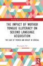 The Impact of Mother Tongue Illiteracy on Second Language Acquisition