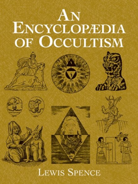 An Encyclopedia of Occultism