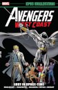 Avengers West Coast Epic Collection: Lost In Space-Time