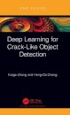 Deep Learning for Crack-Like Object Detection
