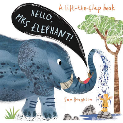Hello Mrs Elephant!