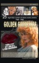Golden Goddesses