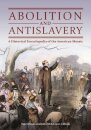 Abolition and Antislavery